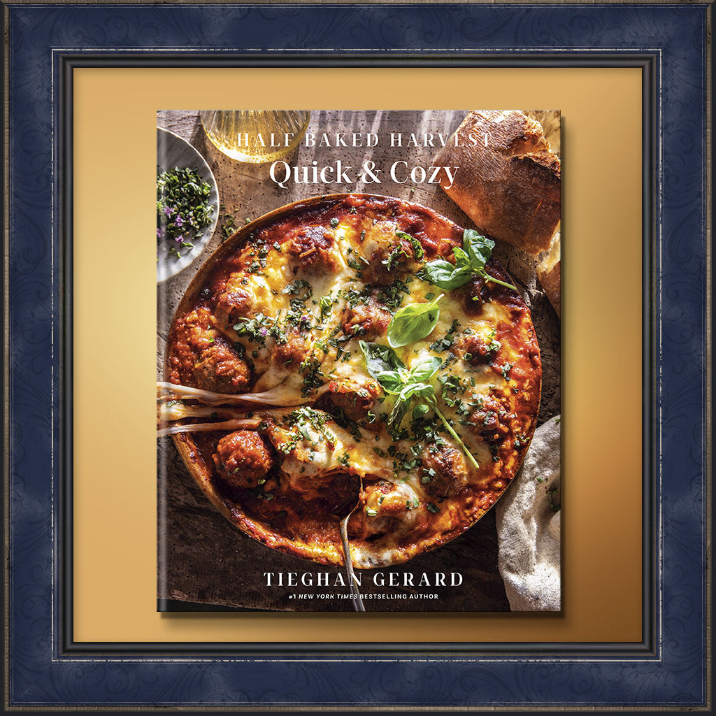 Half Baked Harvest Quick & Cozy: A Cookbook - Wild Mountain