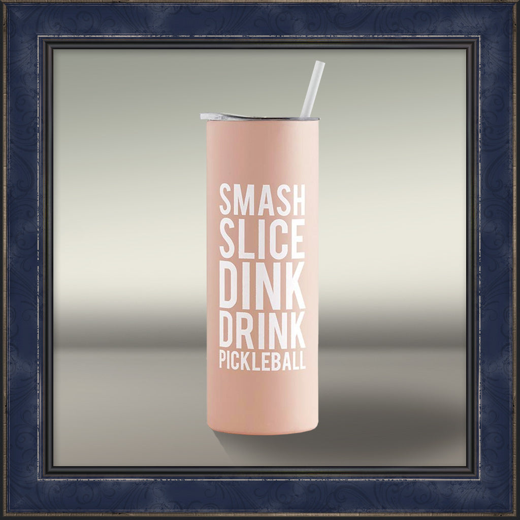 Travel Tumbler - Slash, Slice, Drink Pickleball