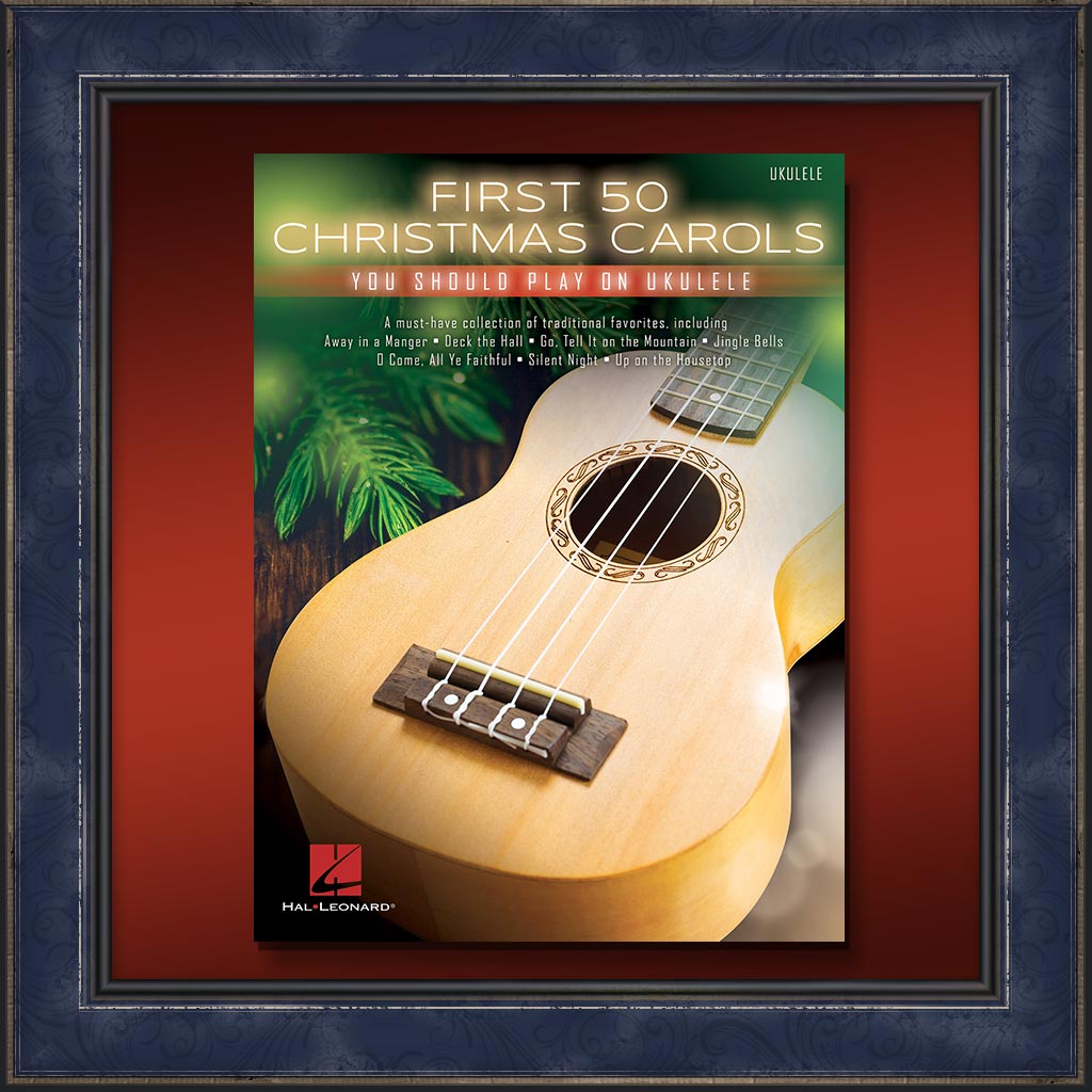 First 50 Christmas Carols You Should Play on Ukulele